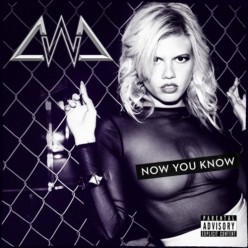 Chanel West Coast - Now You Know